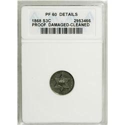 1868 3CS --Cleaned, Damaged--ANACS. PR60 Details. N