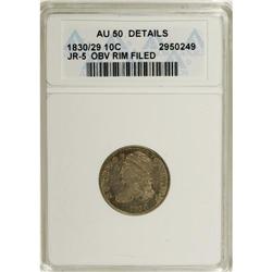 1830/29 10C --Rim Filed--ANACS. AU50 Details. NGC Censu