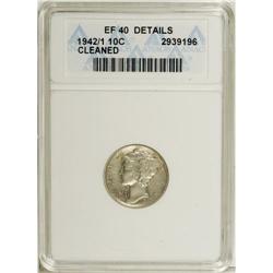 1942/1 10C --Cleaned--ANACS. XF40 Details. NGC Cens