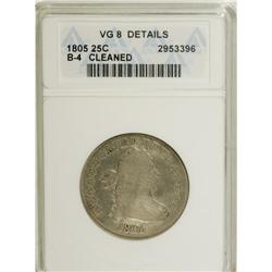 1805 25C --Cleaned--ANACS. VG8 Details. NGC Census: (20