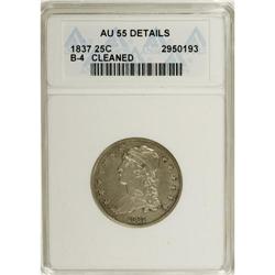 1837 25C --Cleaned--ANACS. AU55 Details. NGC Census: (1