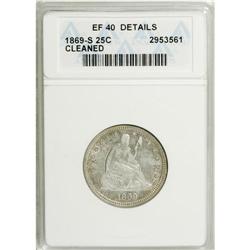 1869-S 25C --Cleaned--ANACS. XF40 Details. NGC Cens