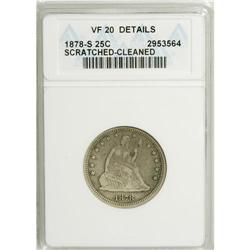 1878-S 25C --Cleaned, Scratched--ANACS. VF20 Details.