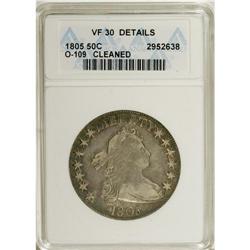 1805 50C --Cleaned--ANACS. VF30 Details. NGC Census: (8