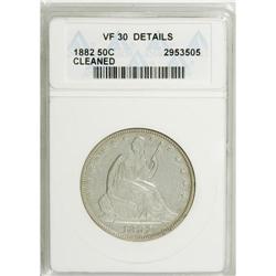 1882 50C --Cleaned--ANACS. VF30 Details. NGC Census