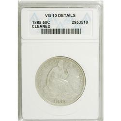 1885 50C --Cleaned--ANACS. VG10 Details. NGC Census