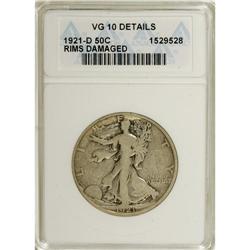 1921-D 50C --Rim Damaged--ANACS. VG10 Details. NGC
