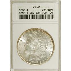 1888 $1 MS61 ANACS. Vam-11, Double Ear, Top 100. N