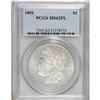 Image 1 : 1891 $1 MS62 Prooflike PCGS. PCGS Population (26/4