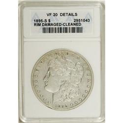 1895-S $1 --Cleaned, Rim Damaged--ANACS. VF20 Details