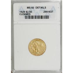 1929 $2 1/2 --Cleaned--ANACS. MS60 Details. NGC Cen