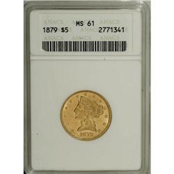 1879 $5 MS61 ANACS. NGC Census: (89/120). PCGS Pop