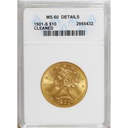 1901-S $10 --Cleaned--ANACS. MS60 Details. NGC Cens