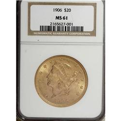 1906 $20 MS61 NGC. NGC Census: (183/174). PCGS Pop