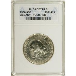 1936 50C Albany--Polished--ANACS. AU55 Details. NG