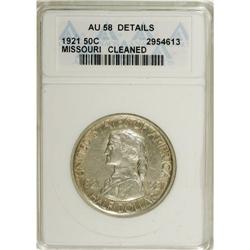 1921 50C Missouri--Cleaned--ANACS. AU58 Details. N
