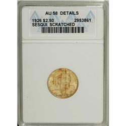 1926 $2 1/2 Sesquicentennial--Scratched--ANACS. AU58