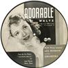 Image 1 : Leo Reisman "Adorable Waltz" 10" Picture Disc