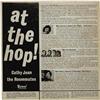 Image 2 : Roomates with Cathy Jean "At The Hop!" LP 1961