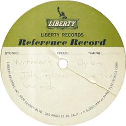 Bob Dylan "It's Blowing In The Wind" 10" Acetate