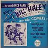 Bill Haley & the Comets For Your Dance Party EP