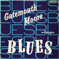 Gatemouth Moore Sings the Blues Mono LP