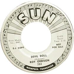 Roy Orbison "Devil Doll" Sun Promo 45, 1960