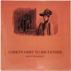 Mayo Thompson "Corky's Debt To His Father" LP SS