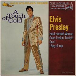 Elvis Presley "A Touch Of Gold - Volume 1" EP