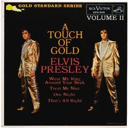 Elvis Presley "A Touch Of Gold - Volume II" EP