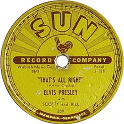 Elvis Presley "That's All Right" 78, Sun 1954