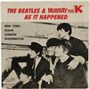Image 2 : Beatles & Murray The 'K' "As It Happened" 45