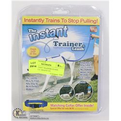 NEW INSTANT TRAINER LEASH, INSTANTLY TRAINS TO