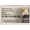 Image 3 : 2016 AMERICAN SILVER EAGLE NGC MS70 1ST DAY ISSUE