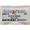 Image 3 : 2006-D NEVADA QUARTER PCGS MS68 SATIN FINISH