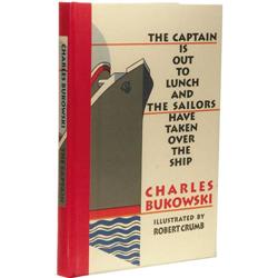 Bukowski: The Captain is Out to Lunch... 