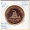 Image 1 : 1 OUNCE .999 COPPER - DON'T TREAD ONE ME - GIVE ME LIBERTY OR GIVE ME DEATH