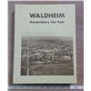 Image 1 : Waldheim History Book