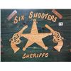 Image 6 : 24 X 48 Local P.A. vintage six shooters sheriffs wood sign, cool