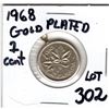Image 1 : 302 1968 GOLD PLATED PENNY IN BEZEL