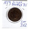 Image 2 : 312 1859 SLIGHT DOUBLE 85 LARGE CENT