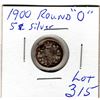 Image 2 : 315 1900 ROUND 0”S FIVE CENT SILVER