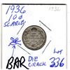 Image 1 : 336 SCARCE 1936 BAR DIE CRACK 10 CENTS