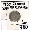 Image 3 : 780 VERY SCARCE 1932 BAR DIE CRACK VARIETY 10 CENTS