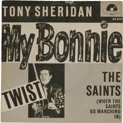 Tony Sheridan and the Beat Brothers "My Bonnie"/ "The S