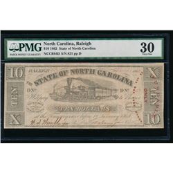 1862 $10 Raleigh NC Obsolete Note PMG 30