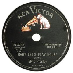 Elvis Presley "Baby Let's Play House" 78 (RCA Vi