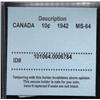 Image 3 : Canada 10¢ 1942 MS-64 C.C.C.S. CERT.