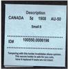 Image 3 : 5¢ Canada 1908 AU-50 CCCS CERT