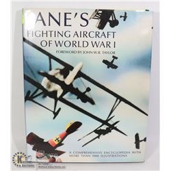 JANE'S FIGHTING AIRCRAFT OF WORLD WAR I HARDCOVER
